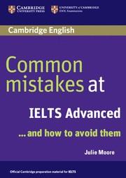 COMMON MISTAKES AT IELTS ADVANCED | 9780521692472 | MOORE, JULIE