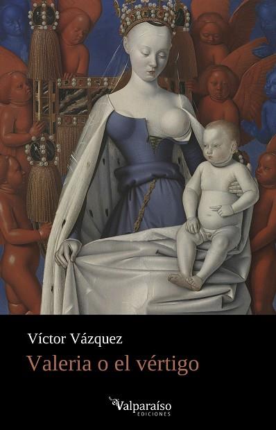 VALERIA O EL VÉRTIGO | 9788418694912 | VAZQUEZ, VICTOR