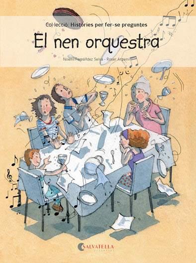 NEN ORQUESTRA, EL | 9788417091118 | FERNÁNDEZ SELVA, NOEMÍ