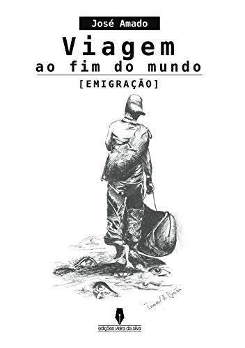 VIAGEM AO FIM DO MUNDO | 9789897365157 | AMADO, JOSÉ