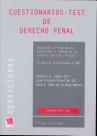 CUESTIONARIOS TEST DE DERECHO PENAL ADAPTADOS AL PROGRAMA DE OPOSICIONES A INGRESO EN LAS CARRERAS JUDICIAL Y FISCAL | 9788484568407 | GONZALO LÓPEZ EBRI/JOSÉ VICENTE MIRALLES GIL/JOSÉ A. NUÑO DE LA ROSA AMORES