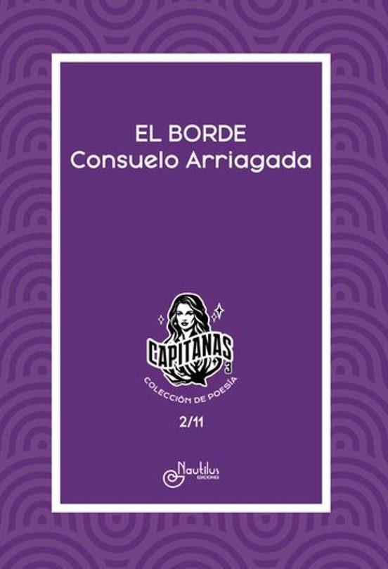 BORDE, EL | 9788410241565 | ARRIAGA, CONSUELO