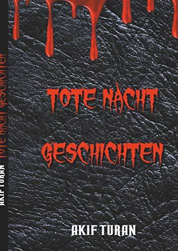 TOTE NACHT GESCHICHTEN | 9783749454365 | TURAN, AKIF