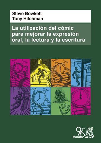 UTILIZACIÓN DEL CÓMIC PARA MEJORAR LA EXPRESIÓN ORAL | 9788471128188 | BOWKETT, STEVE
