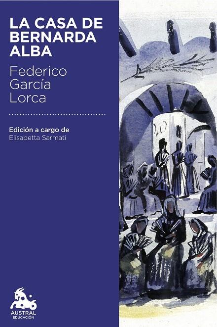 CASA DE BERNARDA ALBA, LA | 9788467044027 | GARCÍA LORCA, FEDERICO
