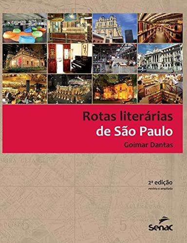 ROTAS LITERARIAS DE SAO PAULO | 9786555365368 | DANTAS, GOIMAR