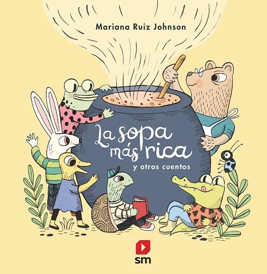 SOPA MÁS RICA, LA | 9788413924052 | RUIZ JOHNSON, MARIANA