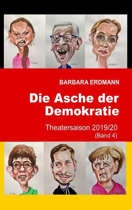 DIE ASCHE DER DEMOKRATIE | 9783750493834 | ERDMANN, BARBARA