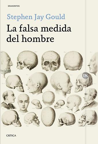 FALSA MEDIDA DEL HOMBRE, LA | 9788416771714 | GOULD, STEPHEN JAY