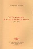 TREBALL DE HEGEL DURANT EL PERÍODE DE FRANKFURT, EL | 9788472837645 | BOADA I SANMARTÍN, IGNASI