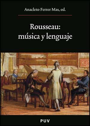 ROUSSEAU: MÚSICA Y LENGUAJE | 9788437075433 | VARIOS AUTORES
