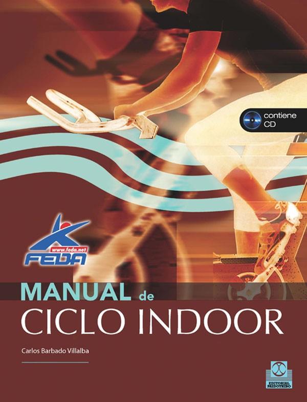 MANUAL DE CICLO INDOOR (LIBRO+CD) | 9788499100029 | BARBADO VILLALBA, CARLOS