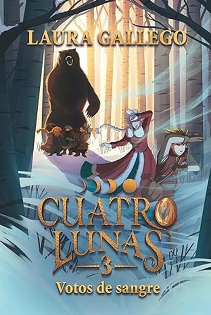 CUATRO LUNAS 03. VOTOS DE SANGRE | 9788410553774 | GALLEGO, LAURA