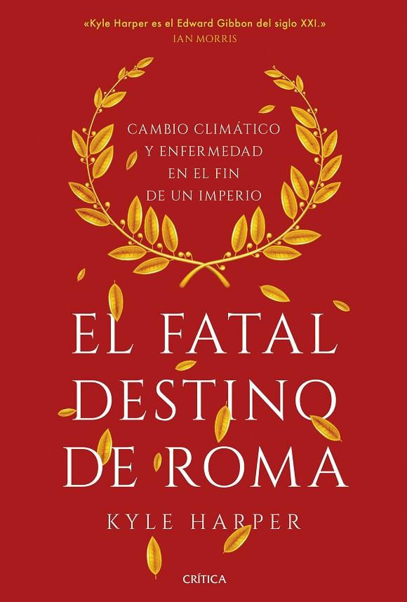 FATAL DESTINO DE ROMA, EL | 9788491993162 | HARPER, KYLE