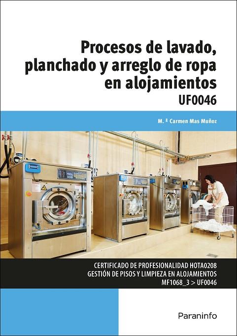 PROCESOS DE LAVADO, PLANCHADO Y ARREGLO DE ROPA EN ALOJAMIENTOS | 9788497328319 | MAS MUÑOZ, MARIA CARMEN
