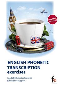 ENGLISH PHONETIC TRANSCRIPTION EXERCISES | 9788415624196 | CABREJAS / PENNOCK