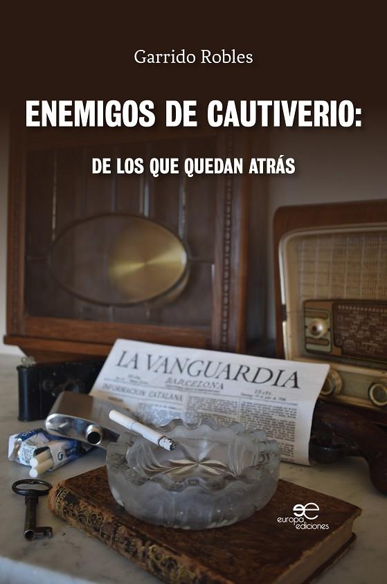 ENEMIGOS DE CAUTIVERIO | 9788855084918 | TRAPERO PÉREZ, EDUARDO