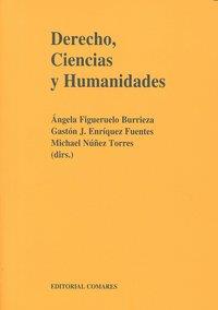 DERECHO, CIENCIAS Y HUMANIDADES | 9788498366662 | FIGUERUELO, A. / GASTON / NUÑEZ