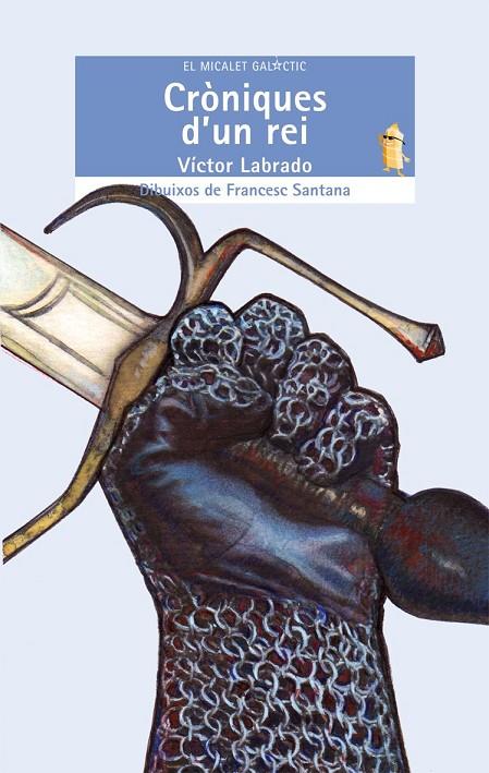 CRÒNIQUES D'UN REI | 9788498243338 | GÓMEZ LABRADO, VÍCTOR