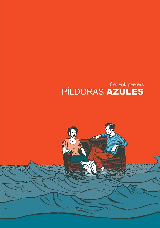 PILDORAS AZULES (NUEVA EDICIÓN) | 9788416251056 | PEETERS, FREDERIK