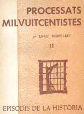PROCESSATS MILVUITCENTISTES II | 9788423203017 | MOREU-REY, ENRIC