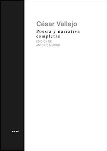POESÍA Y NARRATIVA COMPLETAS (CÉSAR VALLEJO) | 9788446046325 | VALLEJO, CÉSAR