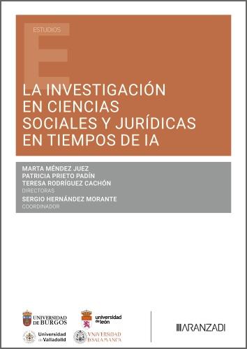 INVESTIGACIÓN EN CIENCIAS SOCIALES Y JURÍDICAS EN TIEMPOS DE LA IA | 9788410858114 | PRIETO PADIN, PATRICIA / RODRIGUEZ, TERESA