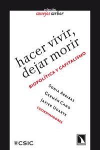 HACER VIVIR DEJAR MORIR | 9788483194997