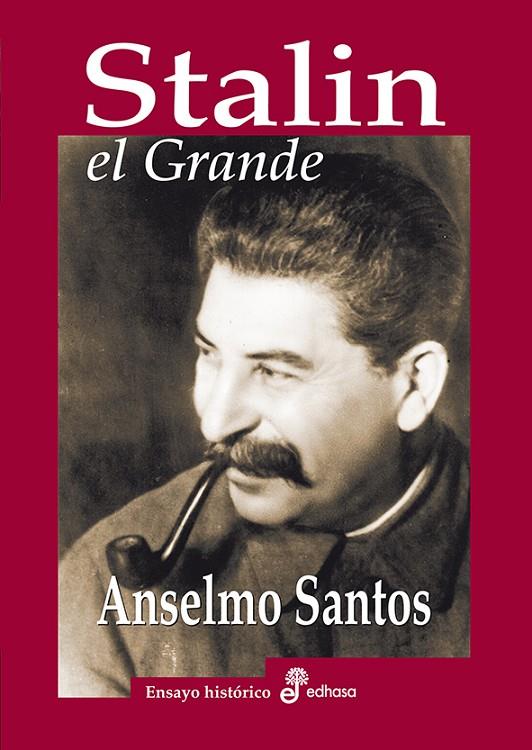 STALIN EL GRANDE | 9788435027526 | SANTOS, ANSELMO