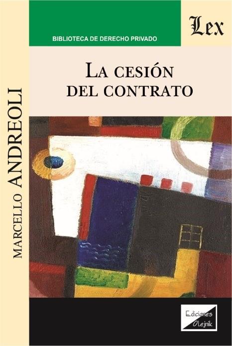 CESION DE CONTRATO, LA | 9789563925463 | ANDREOLI, MARCELLO