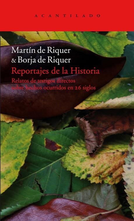 REPORTAJES DE LA HISTORIA ESTUCHE 2 VOLS. | 9788492649747 | DE RIQUER, MARTI