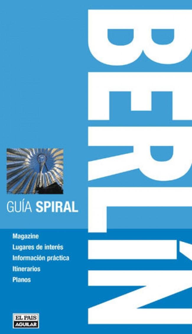 BERLÍN : GUÍA SPIRAL [2012] | 9788403511064 | VARIOS AUTORES