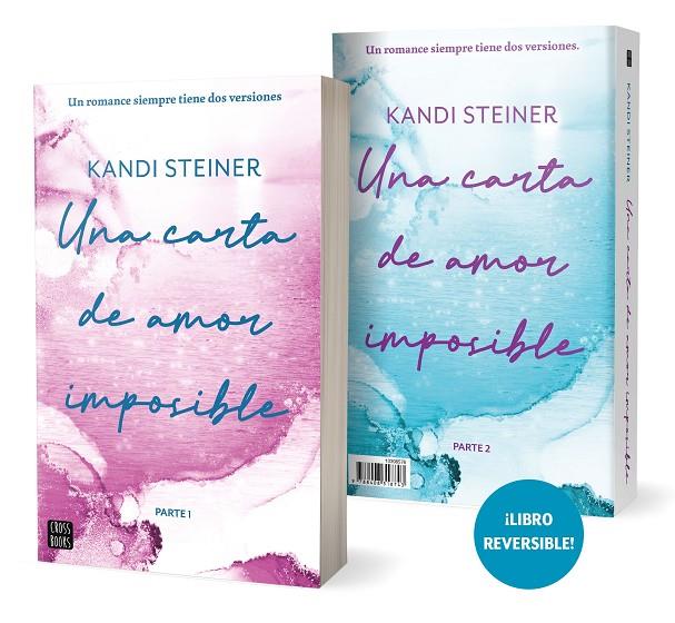 CARTA DE AMOR IMPOSIBLE, UNA | 9788408318743 | STEINER, KANDI