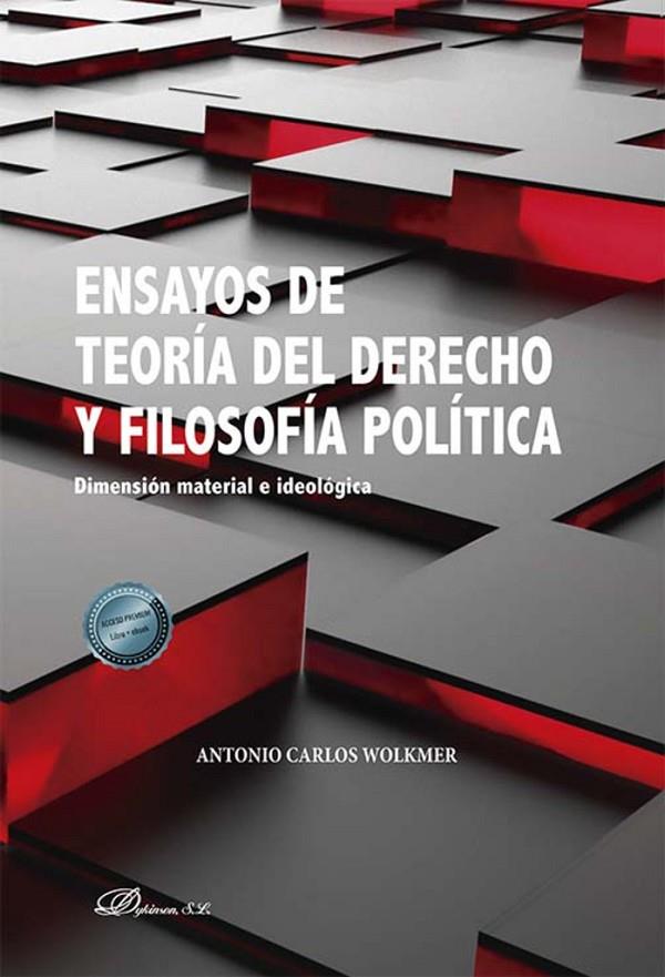 ENSAYOS DE TEORIA DEL DERECHO Y FILOSOFIA POLITICA | 9788411704434 | WOLKMER, ANTONIO CARLOS