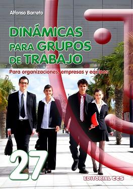 DINAMICAS PARA GRUPOS DE TRABAJO | 9788498422825 | BARRETO, ALFONSO