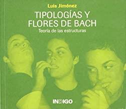 TIPOLOGIAS Y FLORES DE BACH | 9788496381285 | JIMÉNEZ, LUIS