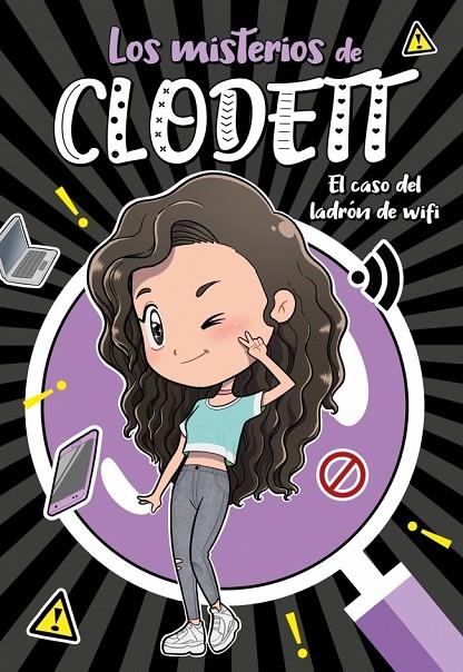 MISTERIOS DE CLODETT  01. EL CASO DEL LADRÓN DE WIFI | 9788418038709 | CLODETT