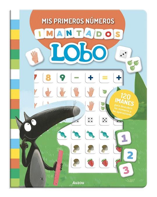MIS PRIMEROS NÚMEROS IMANTADOS DE LOBO ¡120 IMANES! | 9791039576949 | ORIANNE, LALLEMAND / THUILLIER, ÉLEONORE