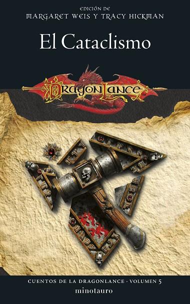 CUENTOS DE LA DRAGONLANCE 05. EL CATACLISMO | 9788445011355 | WEIS / TRACY HICKMAN, MARGARET