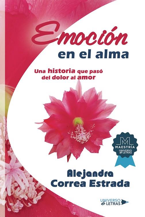 EMOCIÓN EN EL ALMA | 9788419614742 | CORREA ESTRADA, ALEJANDRA