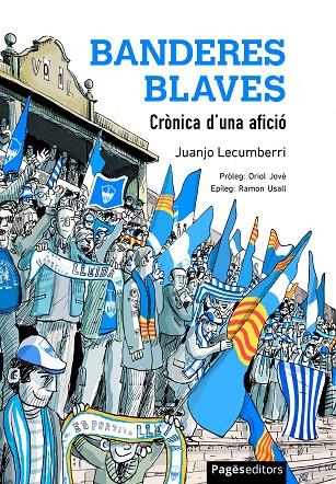 BANDERES BLAVES | 9788413037080 | LECUMBERRI, JUANJO