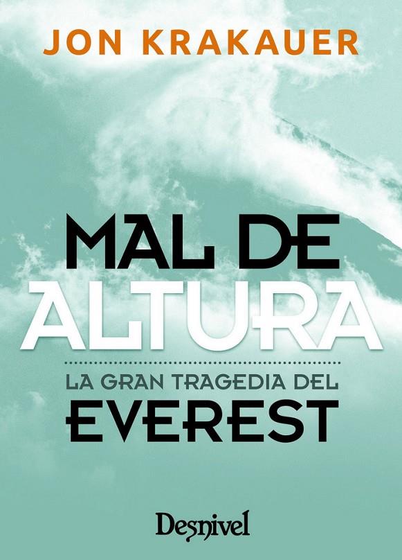 MAL DE ALTURA, EDICIÓN DE BOLSILLO | 9788498294675 | KRAKAUER, JON