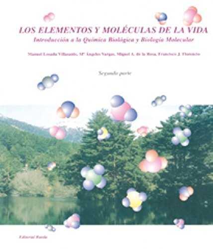 ELEMENTOS Y MOLECULAS DE LA VIDA II, LOS | 9788472071124 | LOSADA, M.