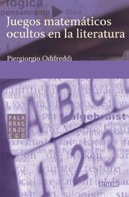 JUEGOS MATEMÁTICOS OCULTOS EN LA LITERATURA | 9788480638852 | ODIFREDDI, PIERGIORGIO / HIDALGO DE LA TORRE, RAFAEL