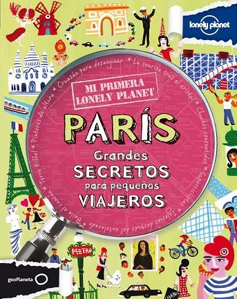 PARIS : MI PRIMERA LONELY PLANET [2012] | 9788408109143 | LAMPRELL, KLAY