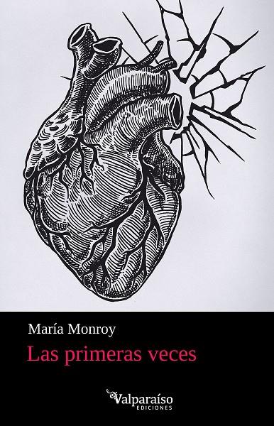 PRIMERAS VECES, LAS | 9791388007651 | MONROY, MARIA