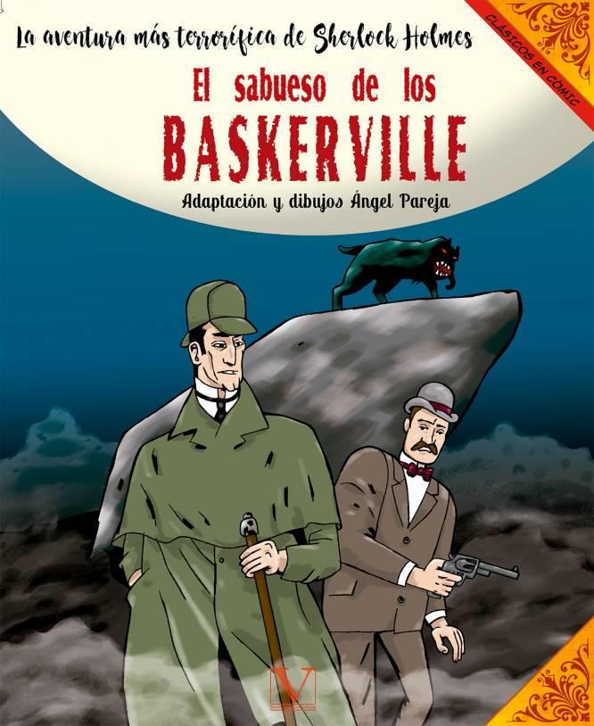 SABUESO DE LOS BASKERVILLE, EL | 9788490747575 | PAREJA, ÁNGEL