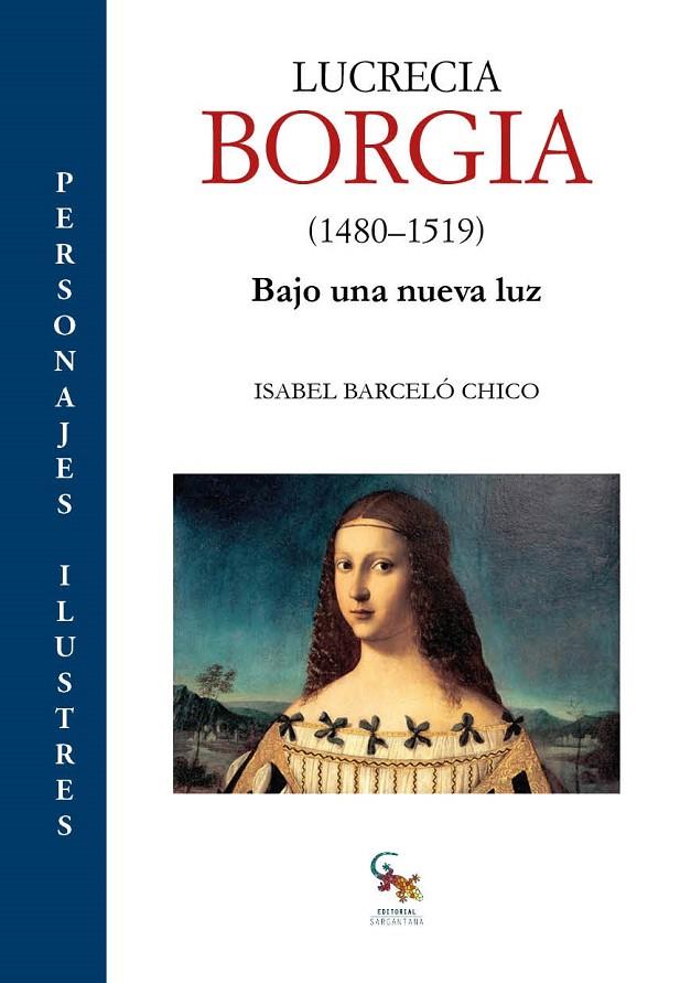 LUCRECIA BORJA 1480 - 1519 | 9788418552373 | BARCELO CHICO, ISABEL
