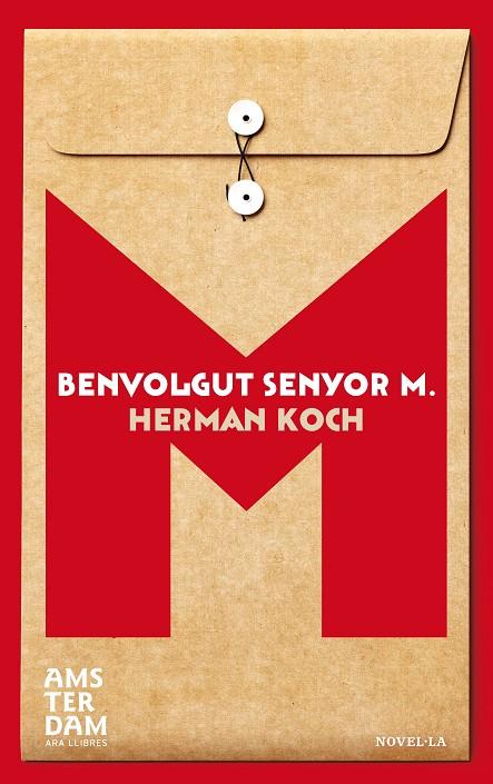BENVOLGUT SENYOR M. | 9788415645948 | KOCH, HERMANN