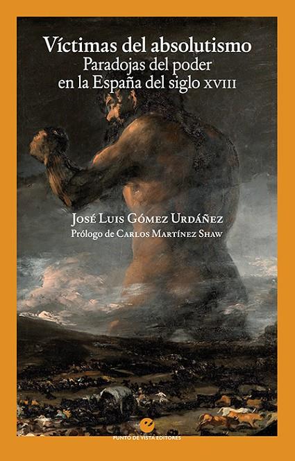 VÍCTIMAS DEL ABSOLUTISMO | 9788416876976 | GÓMEZ URDÁÑEZ, JOSÉ LUIS